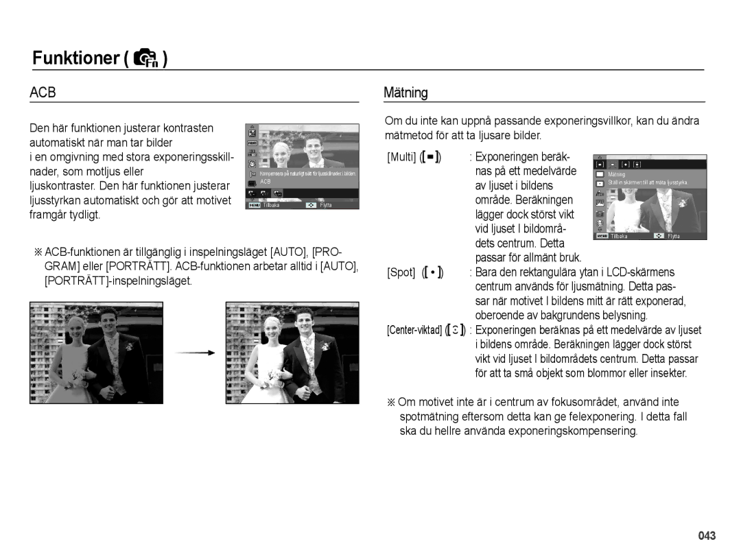 Samsung EC-PL60ZABP/E2 manual Mätning, Av ljuset i bildens, Dets centrum. Detta, Oberoende av bakgrundens belysning 