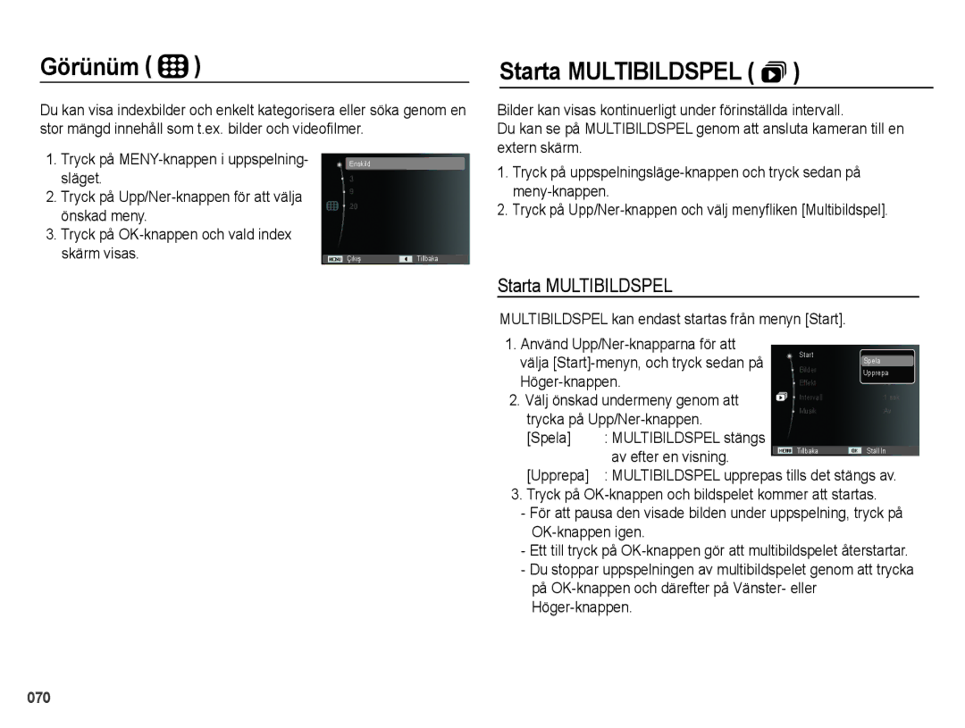 Samsung EC-PL60ZSBP/E2, EC-PL60ZABP/E2, EC-PL60ZBBP/E2, EC-PL60ZPBP/E2 manual Görünüm, Starta Multibildspel  