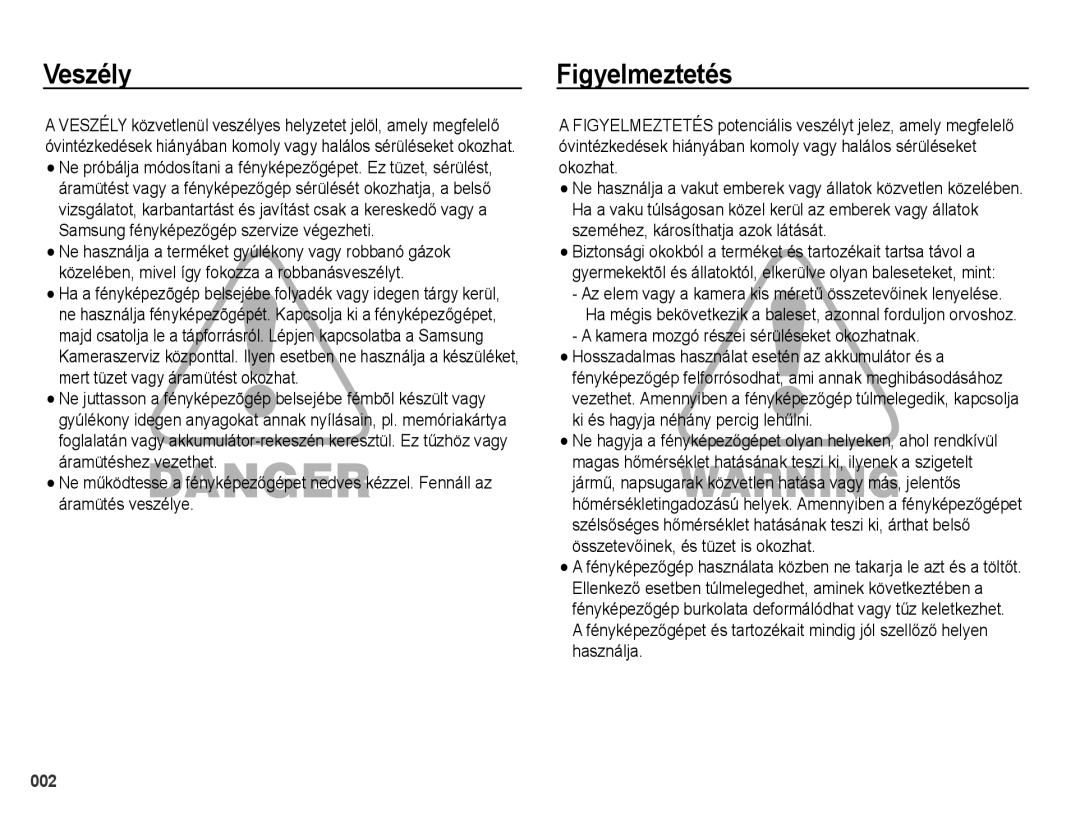 Samsung EC-PL60ZPBP/E3, EC-PL60ZABP/IT, EC-PL60ZABP/E1 Veszély, Figyelmeztetés, Samsung fényképezőgép szervize végezheti 