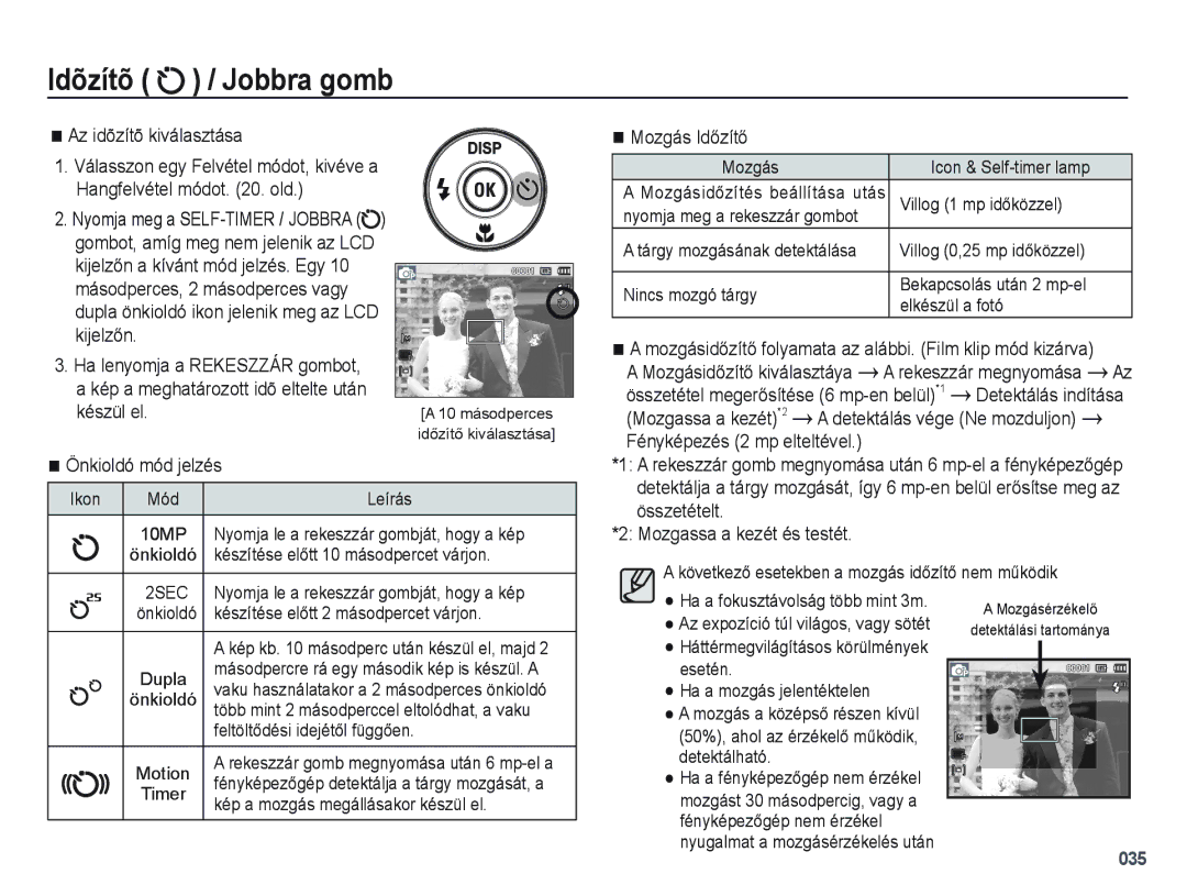 Samsung EC-PL60ZABP/IT manual Az idõzítõ kiválasztása, Készül el, Önkioldó mód jelzés, Mozgás Időzítő, Rekeszzár megnyomása 