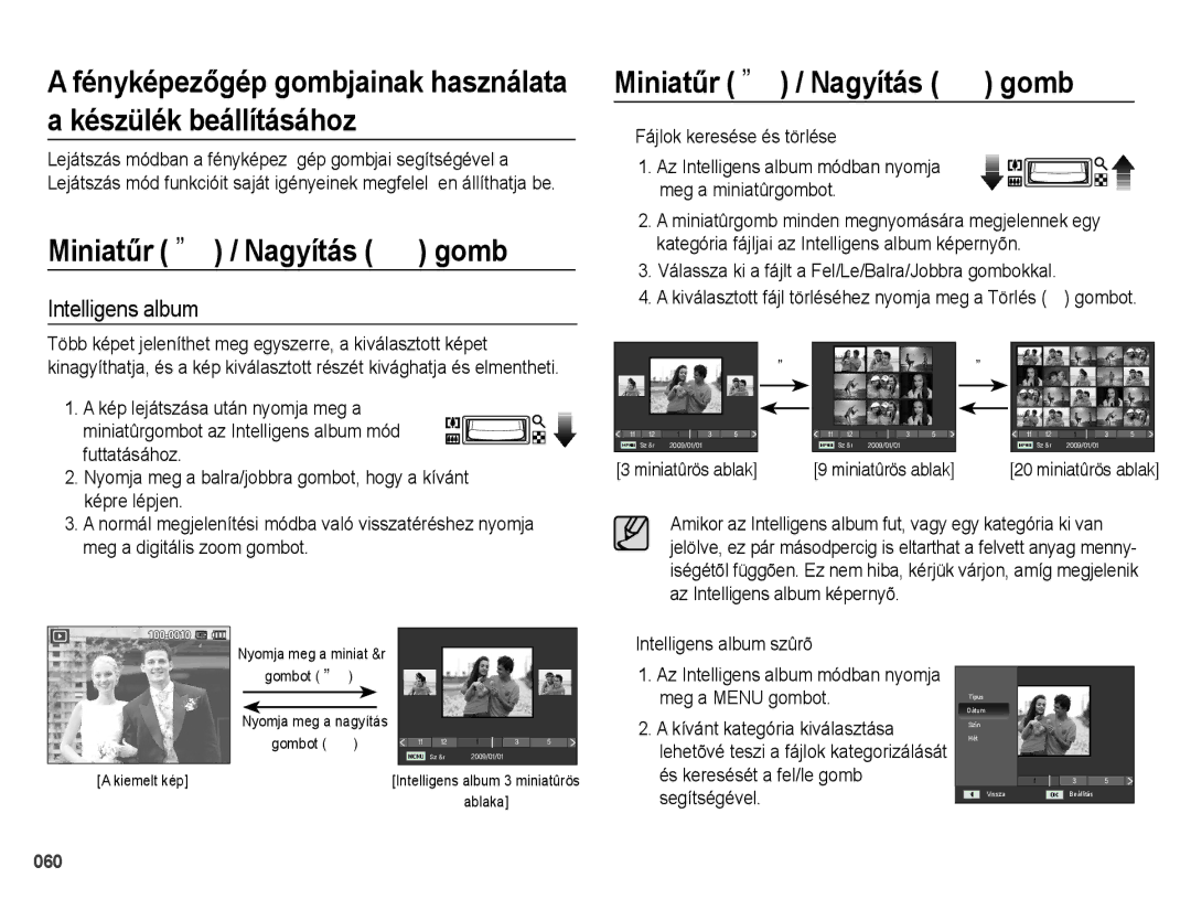 Samsung EC-PL60ZABP/E1 manual Miniatűr º / Nagyítás í gomb, Intelligens album, Képre lépjen, Meg a digitális zoom gombot 