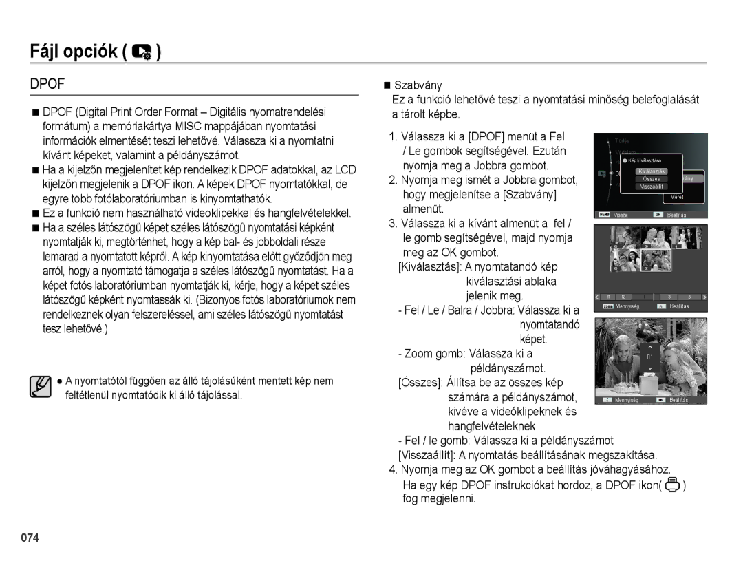 Samsung EC-PL60ZPBP/E3 Szabvány, Tárolt képbe Válassza ki a Dpof menüt a Fel, Le gombok segítségével. Ezután, Almenüt 