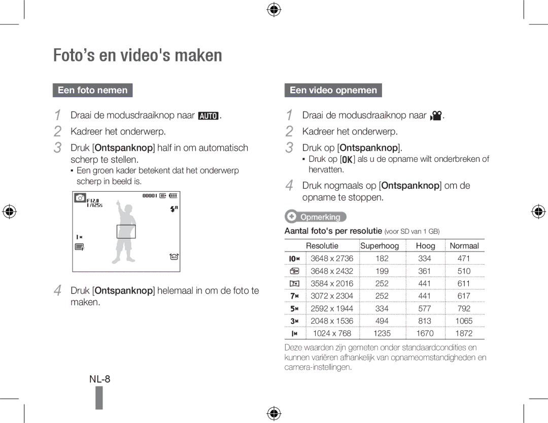 Samsung EC-PL60ZPBP/E1 manual Foto’s en videos maken, Een foto nemen, Draai de modusdraaiknop naar a, Kadreer het onderwerp 