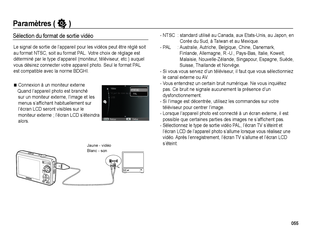 Samsung EC-PL60ZBBP/FR, EC-PL60ZPBP/FR, EC-PL60ZSBP/FR, EC-PL60ZABP/FR, EC-PL60ZOBP/FR Sélection du format de sortie vidéo 