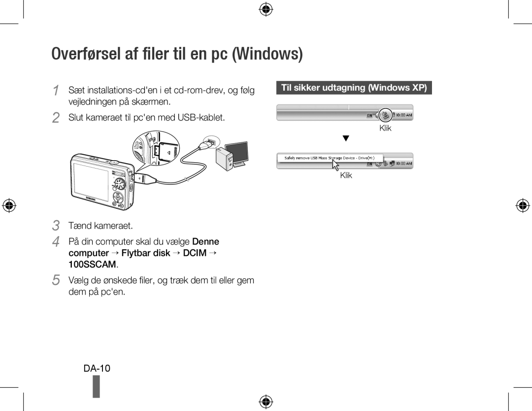 Samsung EC-PL60ZSBP/E2 Overførsel af filer til en pc Windows, DA-10, Slut kameraet til pcen med USB-kablet, Tænd kameraet 