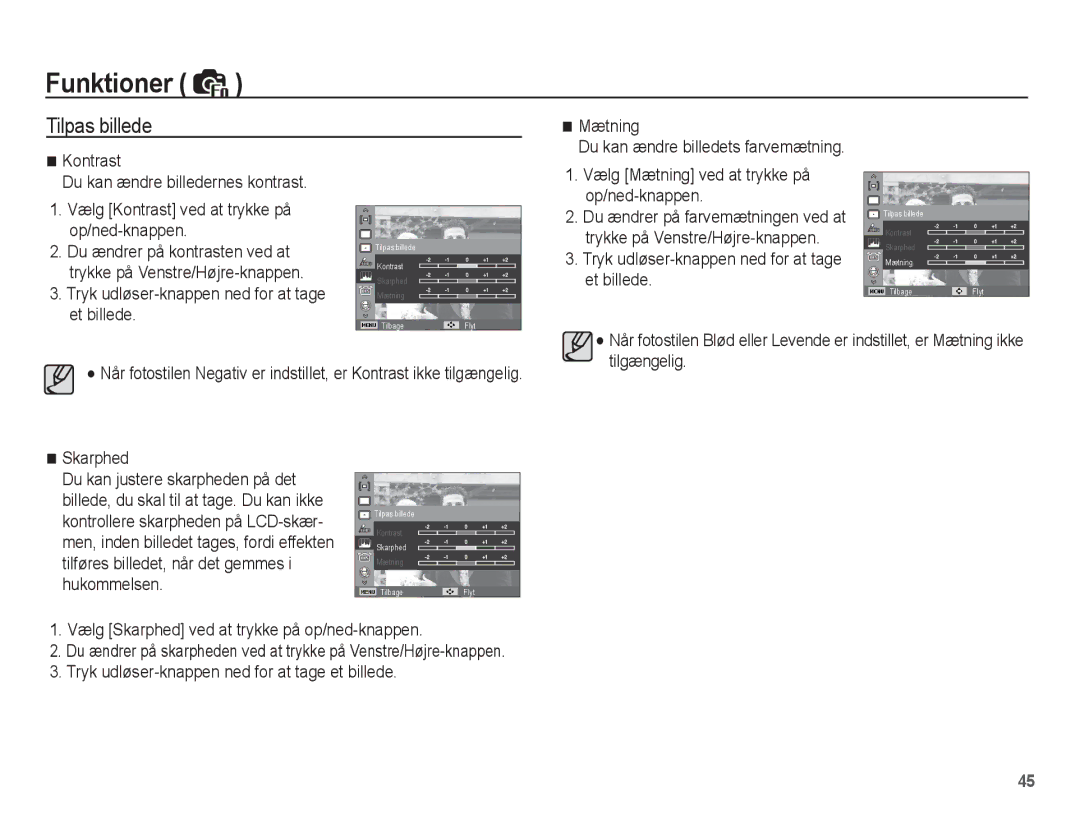 Samsung EC-PL65ZBBP/E2 Tilpas billede, Vælg Mætning ved at trykke på op/ned-knappen, Du kan ændre billedets farvemætning 