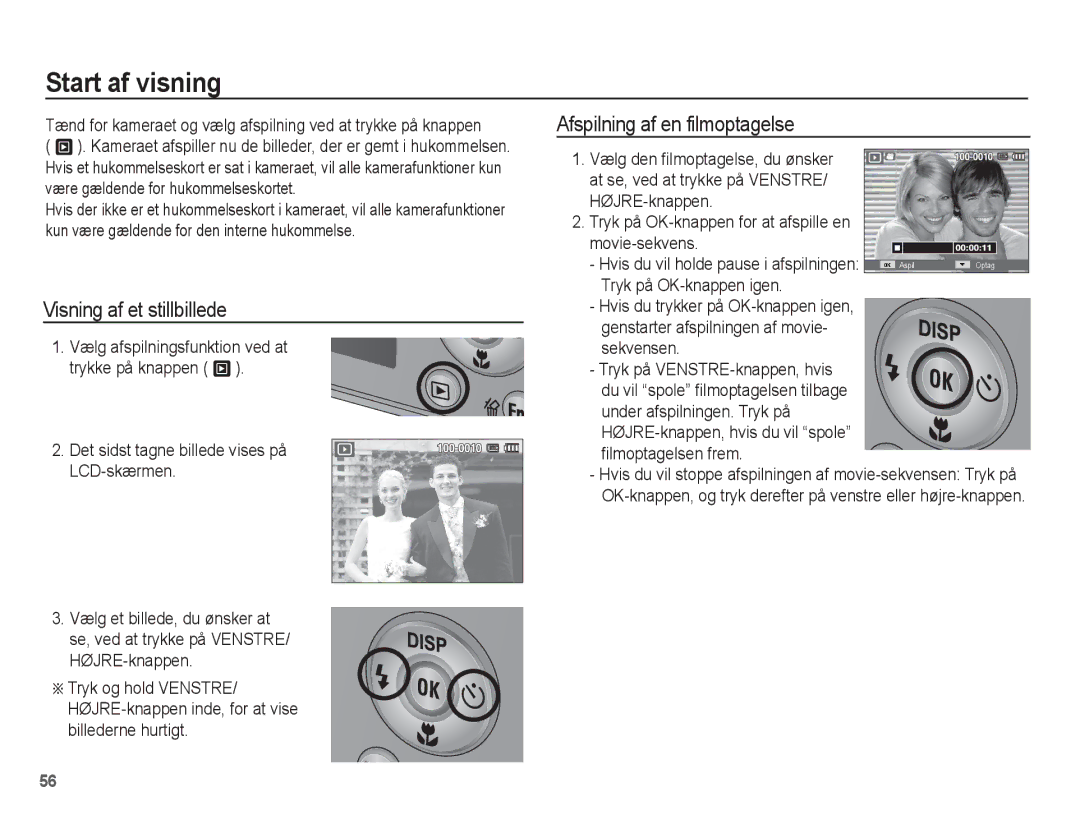 Samsung EC-PL65ZPBP/E2 Start af visning, Visning af et stillbillede, Afspilning af en filmoptagelse, Filmoptagelsen frem 