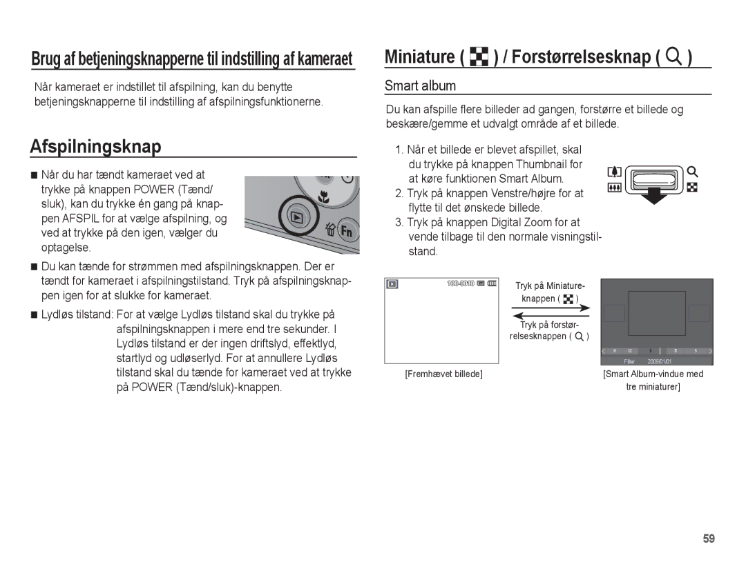 Samsung EC-PL65ZABA/E1 Afspilningsknap, Miniature º / Forstørrelsesknap í, Smart album, At køre funktionen Smart Album 