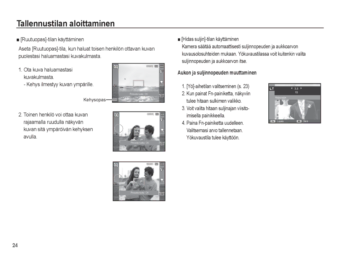 Samsung EC-PL65ZABA/E1, EC-PL65ZBBP/E2, EC-PL65ZPBP/E2 manual Kehys ilmestyy kuvan ympärille, Yö-aihetilan valitseminen s 