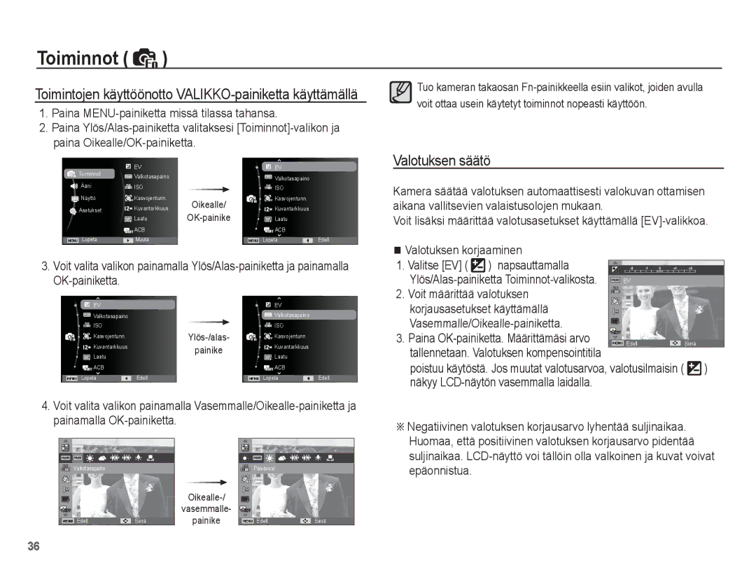 Samsung EC-PL65ZPBP/E2 Valotuksen säätö, Ylös/Alas-painiketta Toiminnot-valikosta, Paina OK-painiketta. Määrittämäsi arvo 