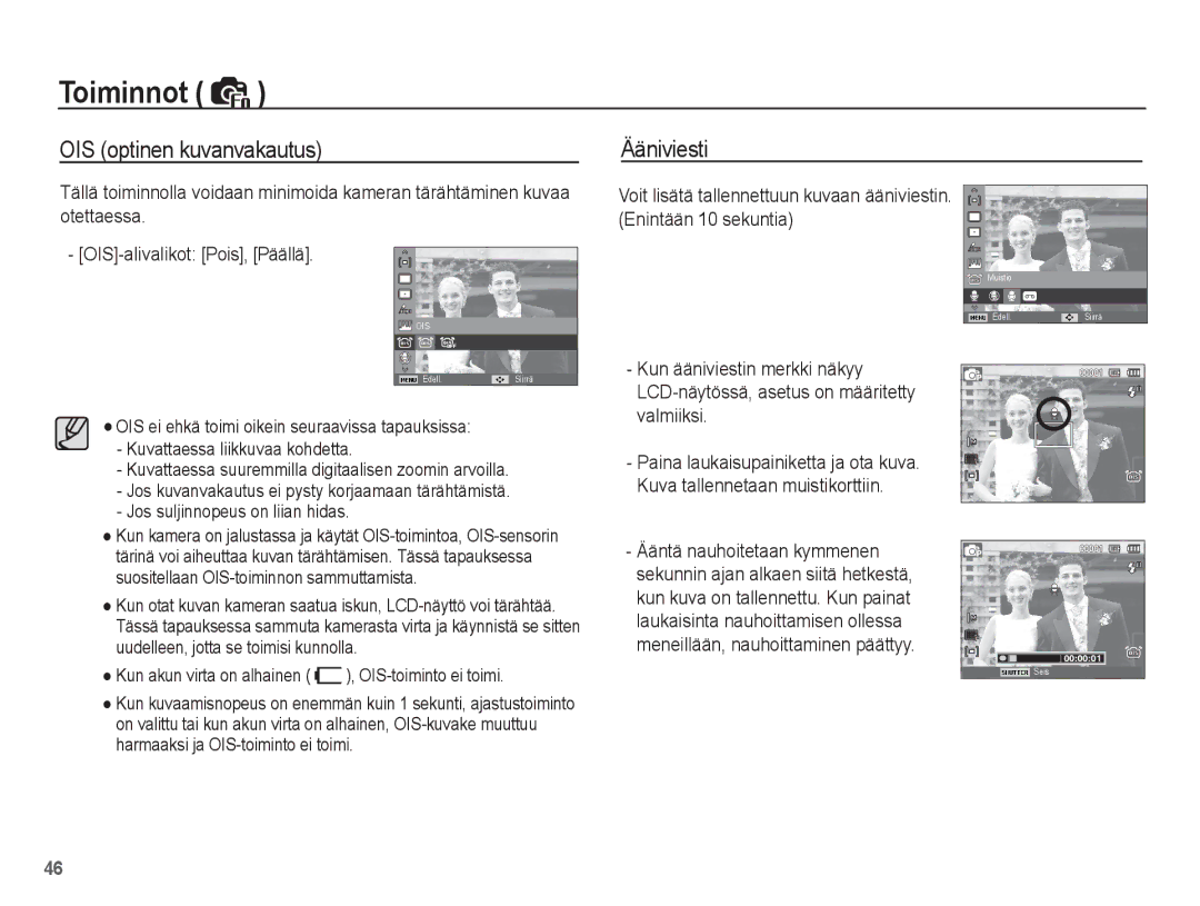 Samsung EC-PL65ZPBP/E2, EC-PL65ZABA/E1, EC-PL65ZBBP/E2, EC-PL65ZABP/E2, EC-PL65ZSBP/E2 OIS optinen kuvanvakautus, Ääniviesti 