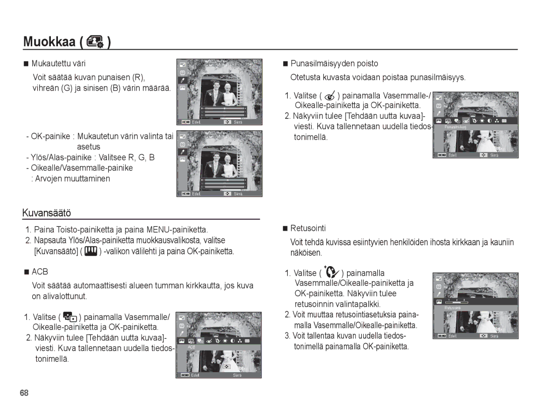 Samsung EC-PL65ZSBP/E2 manual Mukautettu väri, Oikealle-painiketta ja OK-painiketta, Näkyviin tulee Tehdään uutta kuvaa 