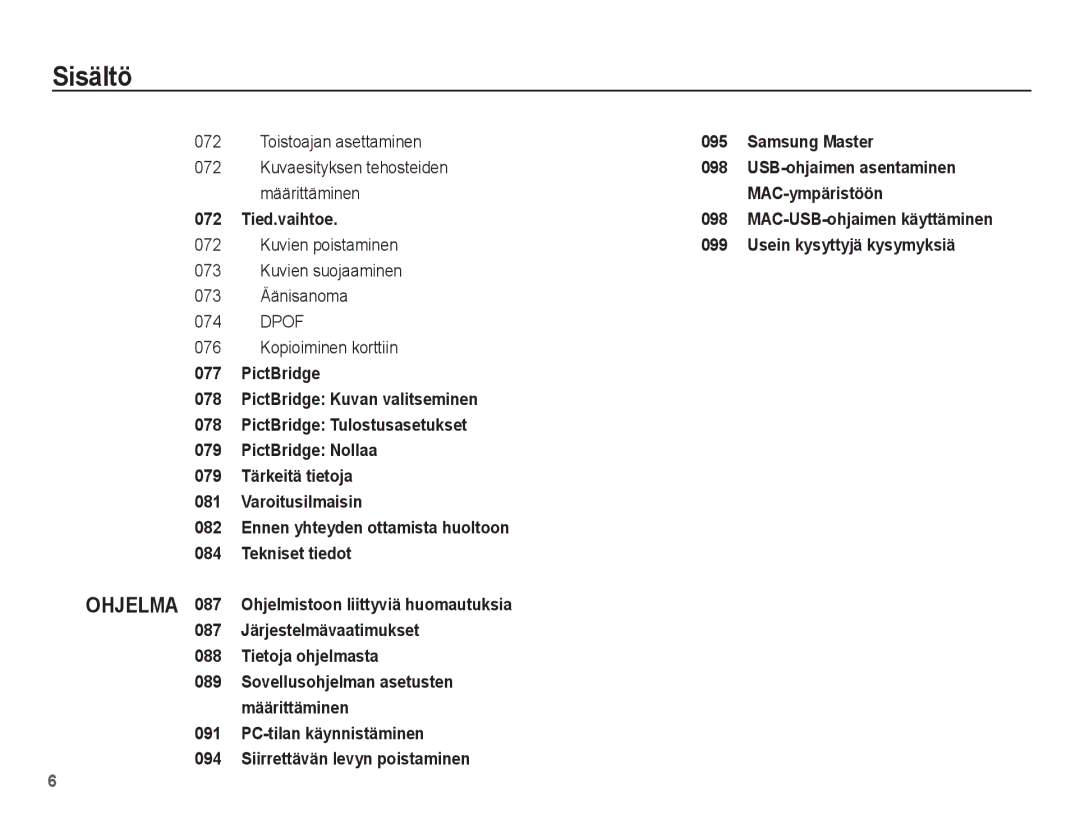 Samsung EC-PL65ZPBP/E2, EC-PL65ZABA/E1, EC-PL65ZBBP/E2 manual Kuvien suojaaminen 073 Äänisanoma Dpof Kopioiminen korttiin 