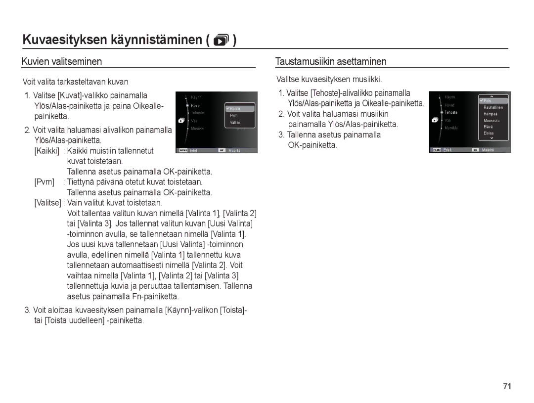 Samsung EC-PL65ZPBP/E2, EC-PL65ZABA/E1, EC-PL65ZBBP/E2, EC-PL65ZABP/E2 manual Kuvien valitseminen Taustamusiikin asettaminen 