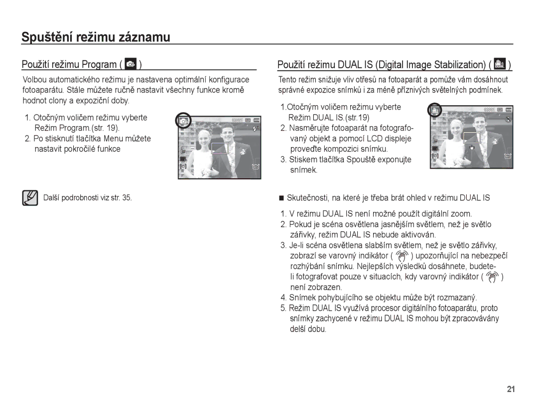 Samsung EC-PL65ZPBP/E3, EC-PL65ZABP/E3, EC-PL65ZBBP/E3, EC-PL65ZSBP/E3 Použití režimu Program, Další podrobnosti viz str 