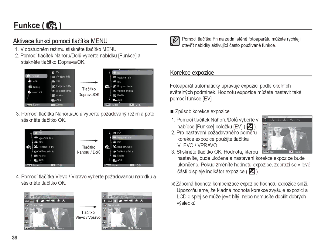 Samsung EC-PL65ZBBP/E3 Funkce, Aktivace funkcí pomocí tlaþítka Menu, Korekce expozice, Þásti displeje indikátor expozice 