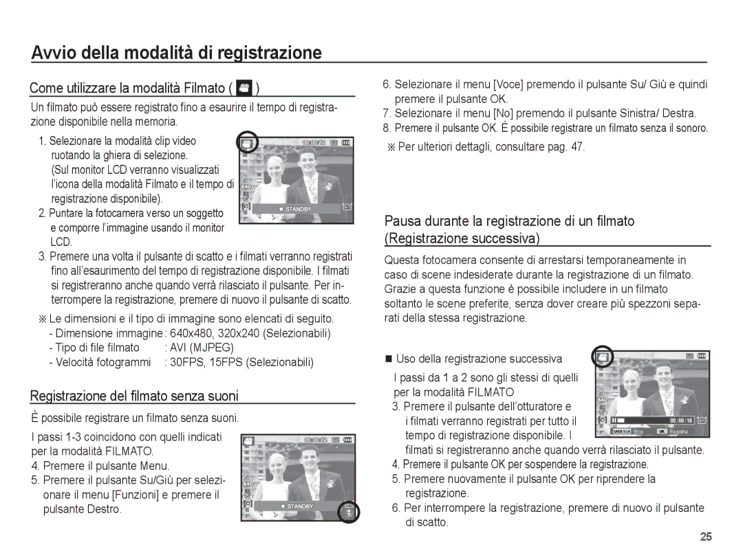 Samsung EC-PL65ZPBP/IT manual Come utilizzare la modalità Filmato, Registrazione del ﬁlmato senza suoni, Tipo di ﬁle ﬁlmato 