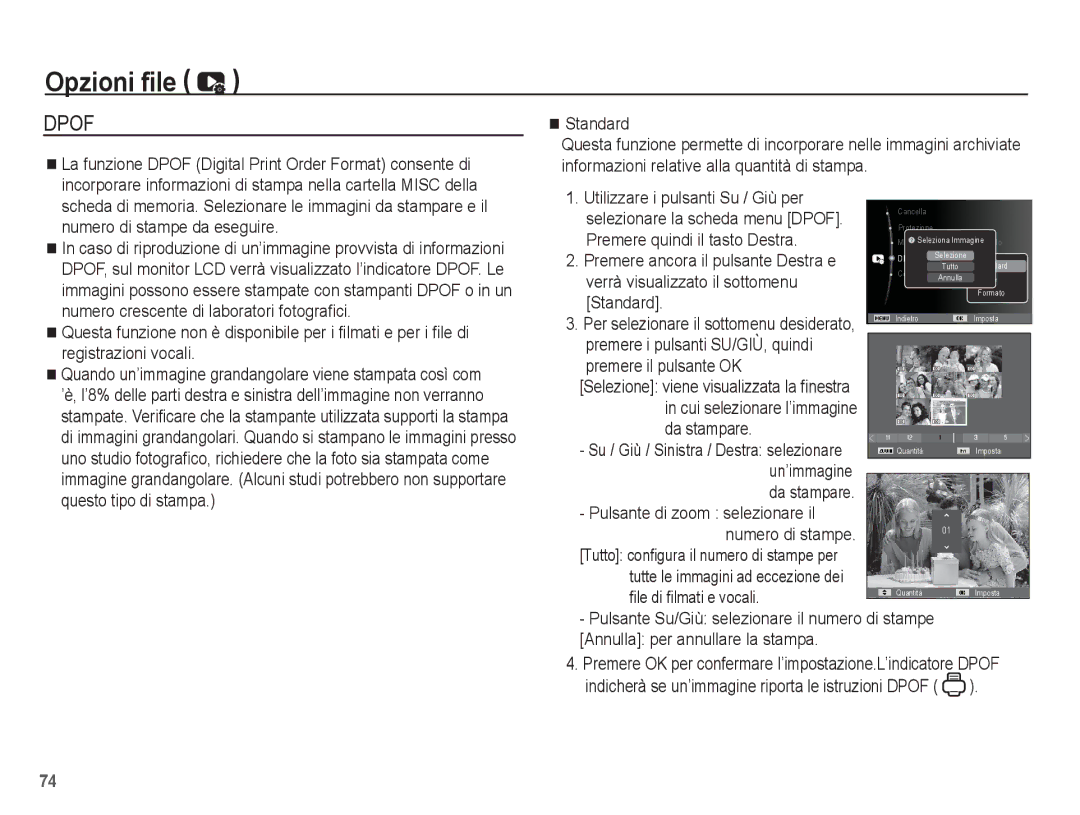 Samsung EC-PL65ZPBP/IT manual Premere quindi il tasto Destra, Verrà visualizzato il sottomenu, Standard, Da stampare 