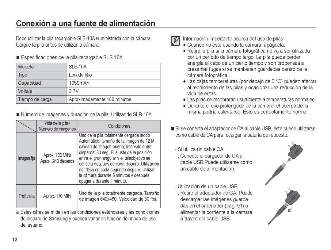 Samsung EC-PL65ZABP/CO manual Conexión a una fuente de alimentación, Especiﬁcaciones de la pila recargable SLB-10A 