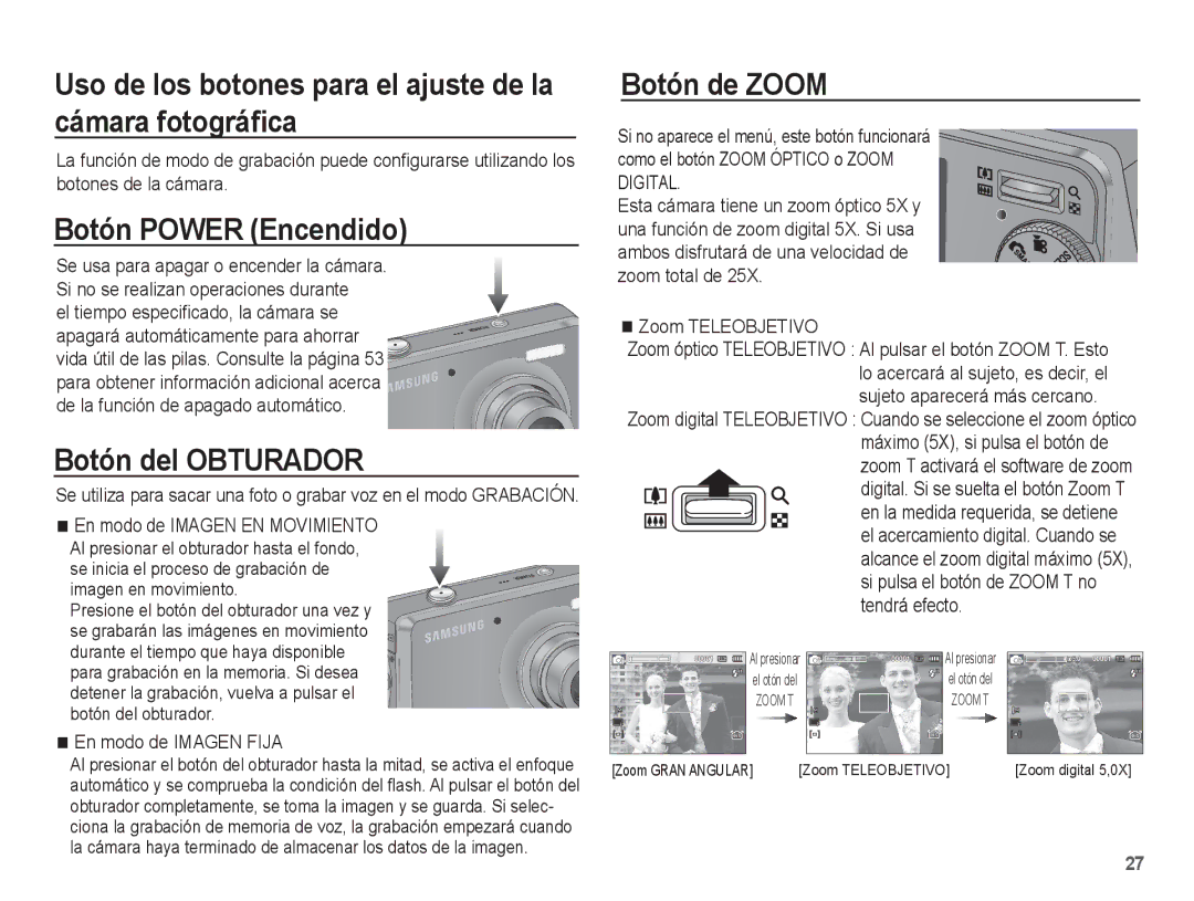 Samsung EC-PL65ZBBP/E1 Uso de los botones para el ajuste de la cámara fotográﬁca, Botón Power Encendido, Botón de Zoom 