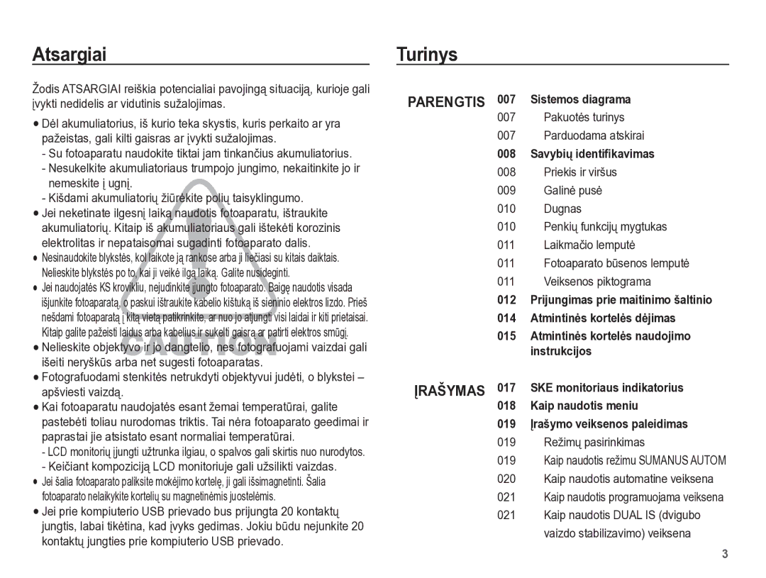 Samsung EC-PL65ZBBP/RU manual Atsargiai Turinys, Keiþiant kompoziciją LCD monitoriuje gali užsilikti vaizdas 