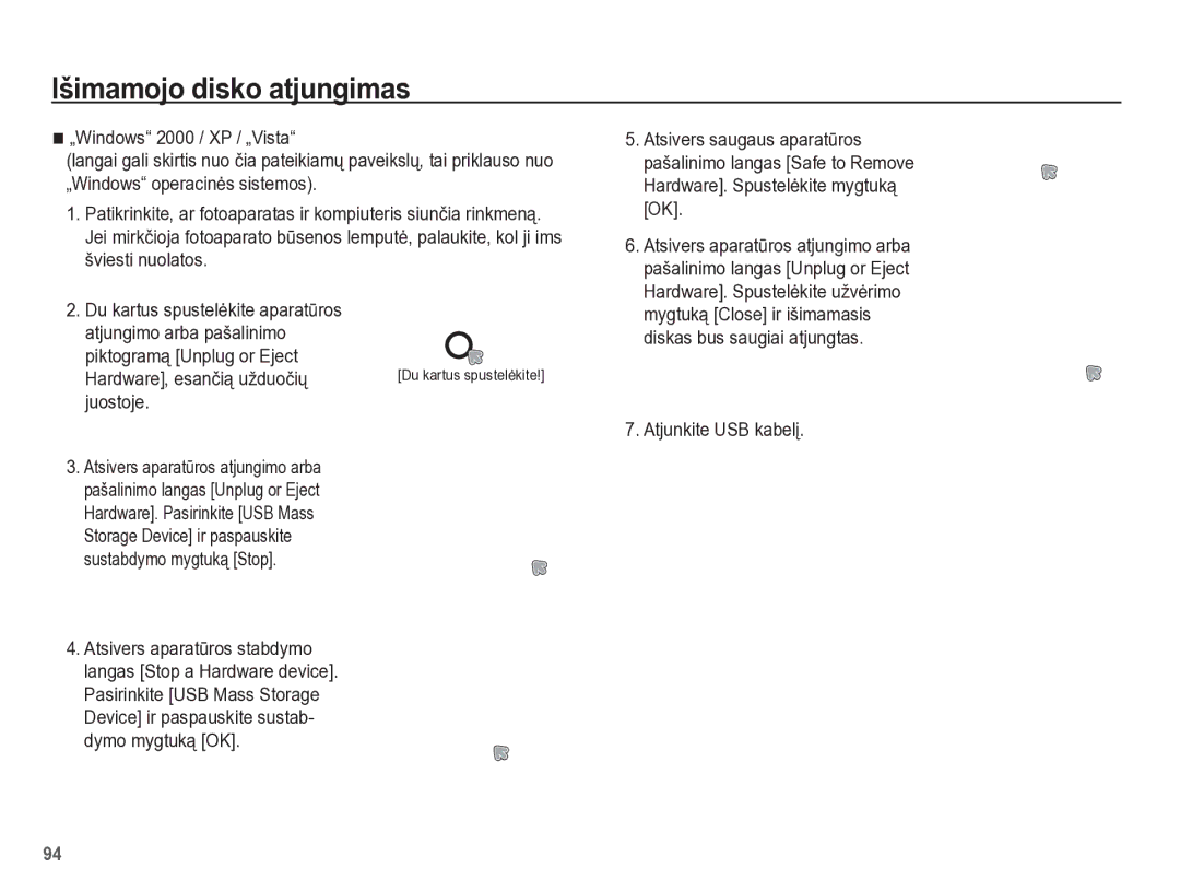 Samsung EC-PL65ZBBP/RU manual Išimamojo disko atjungimas, Piktogramą Unplug or Eject Hardware, esanþią užduoþiǐ, Juostoje 