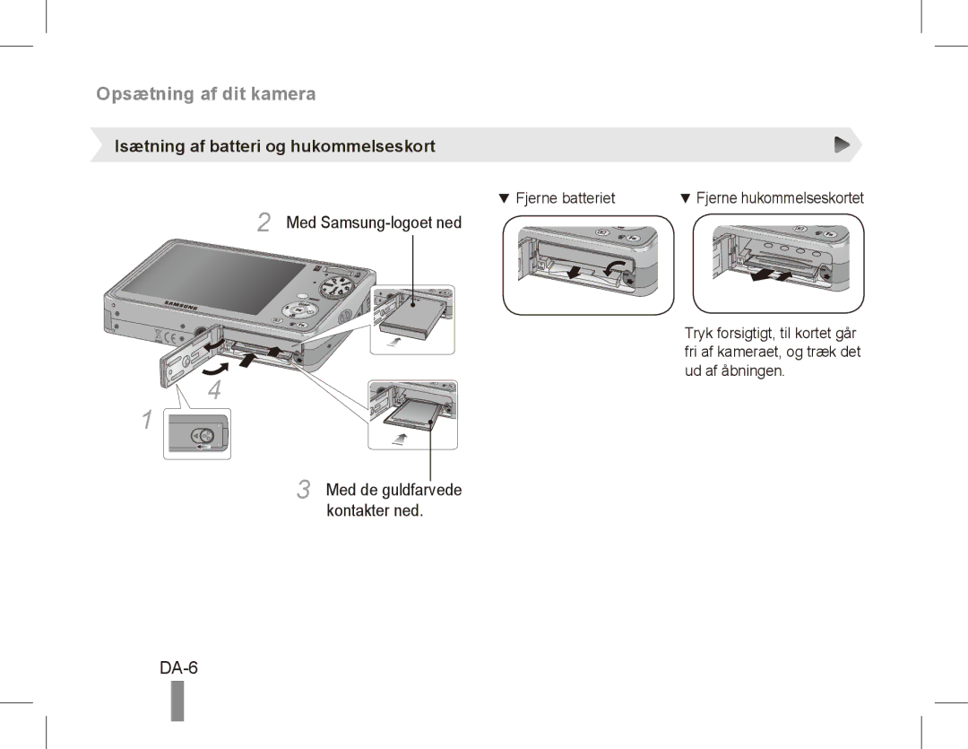 Samsung EC-PL65ZPBP/E2, EC-PL65ZRBP/FR DA-6, Isætning af batteri og hukommelseskort, Med Samsung-logoet ned, Kontakter ned 