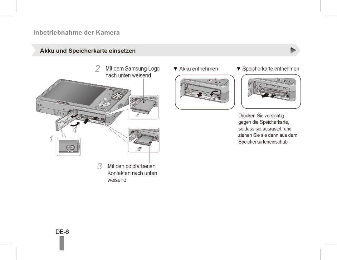 Samsung EC-PL65ZPBP/SA, EC-PL65ZRBP/FR, EC-PL65ZABP/FR Inbetriebnahme der Kamera, DE-6, Akku und Speicherkarte einsetzen 