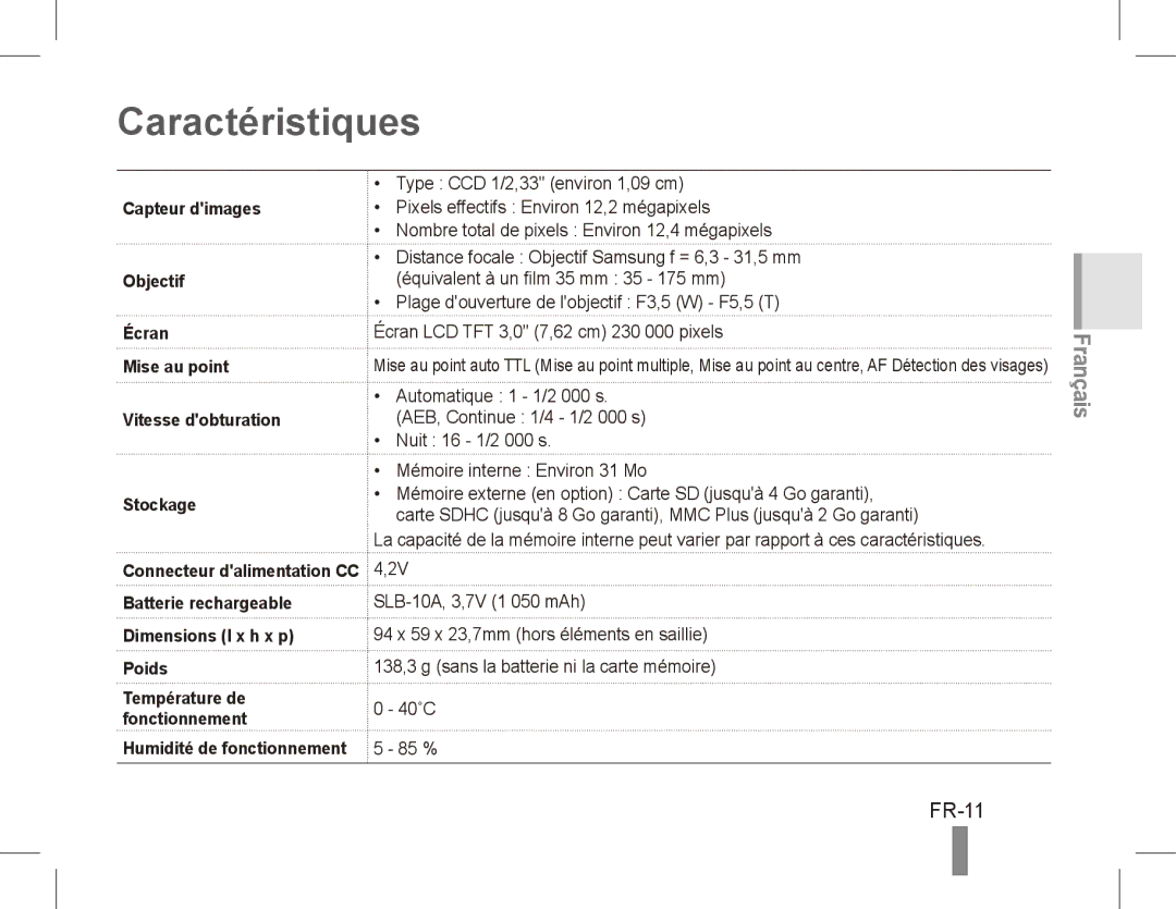 Samsung EC-PL65ZBBP/E3 Caractéristiques, FR-11, Capteur dimages Objectif, Écran Mise au point Vitesse dobturation Stockage 