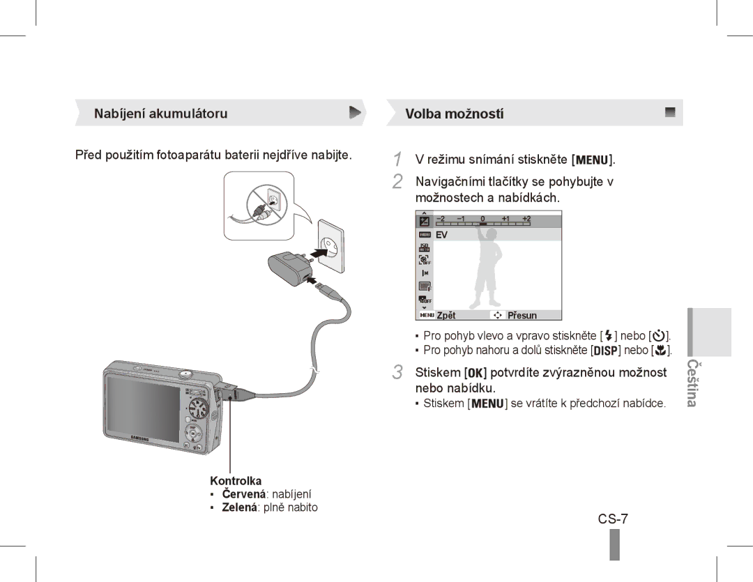 Samsung EC-PL65ZPBP/IT, EC-PL65ZRBP/FR, EC-PL65ZABP/FR CS-7, Nabíjení akumulátoru Volba možností, Nebo nabídku, Kontrolka 