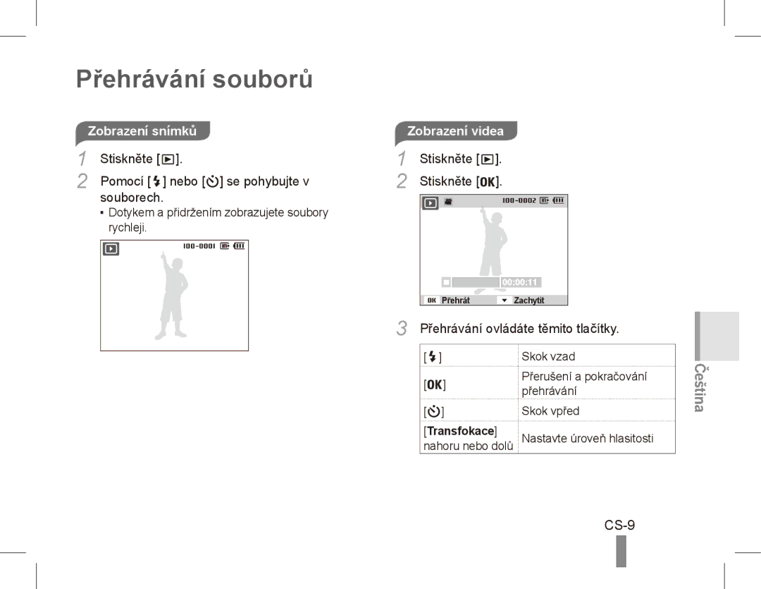 Samsung EC-PL65ZPBP/ME, EC-PL65ZRBP/FR, EC-PL65ZABP/FR, EC-PL65ZSBP/FR manual Přehrávání souborů, CS-9, Zobrazení snímků 