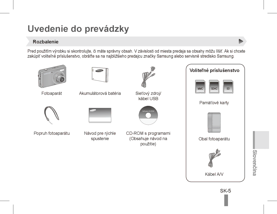 Samsung EC-PL65ZBDP/ME, EC-PL65ZRBP/FR, EC-PL65ZABP/FR Uvedenie do prevádzky, SK-5, Rozbalenie, Voliteľné príslušenstvo 