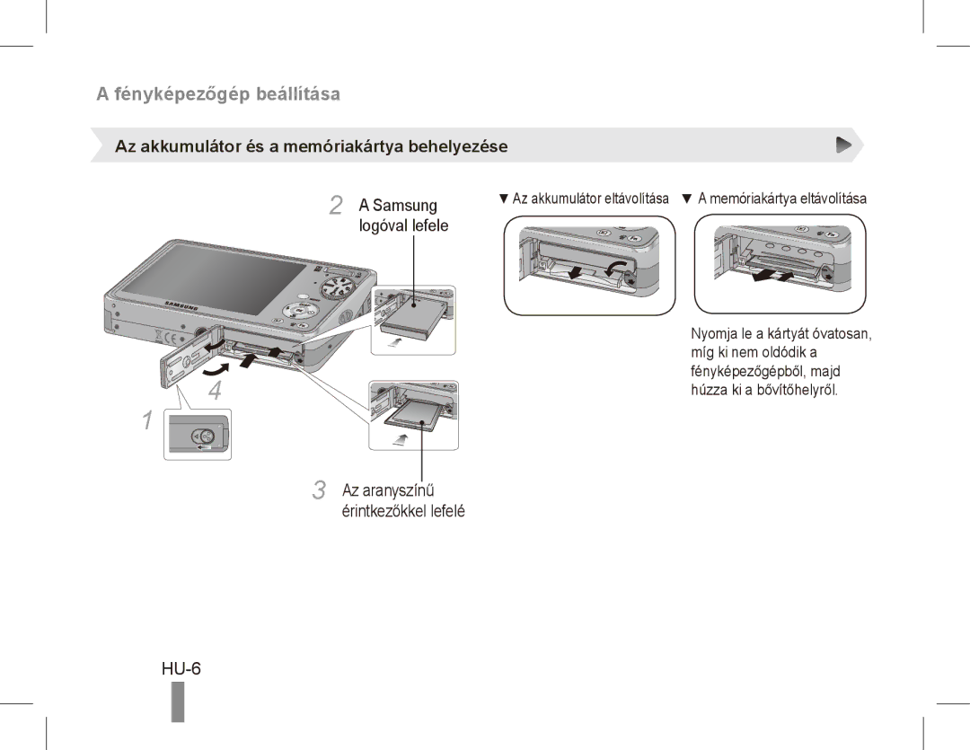 Samsung EC-PL65ZBBP/RU manual Fényképezőgép beállítása, HU-6, Az akkumulátor és a memóriakártya behelyezése, Samsung 