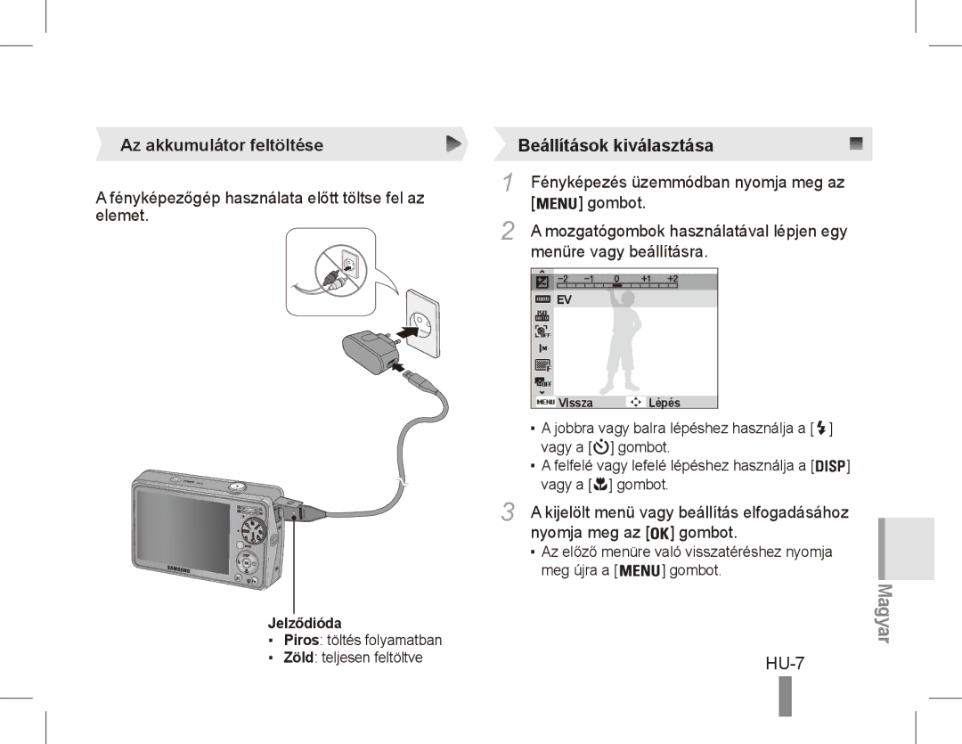 Samsung EC-PL65ZABP/E3, EC-PL65ZRBP/FR, EC-PL65ZABP/FR, EC-PL65ZSBP/FR, EC-PL65ZBBP/FR manual HU-7, Az akkumulátor feltöltése 