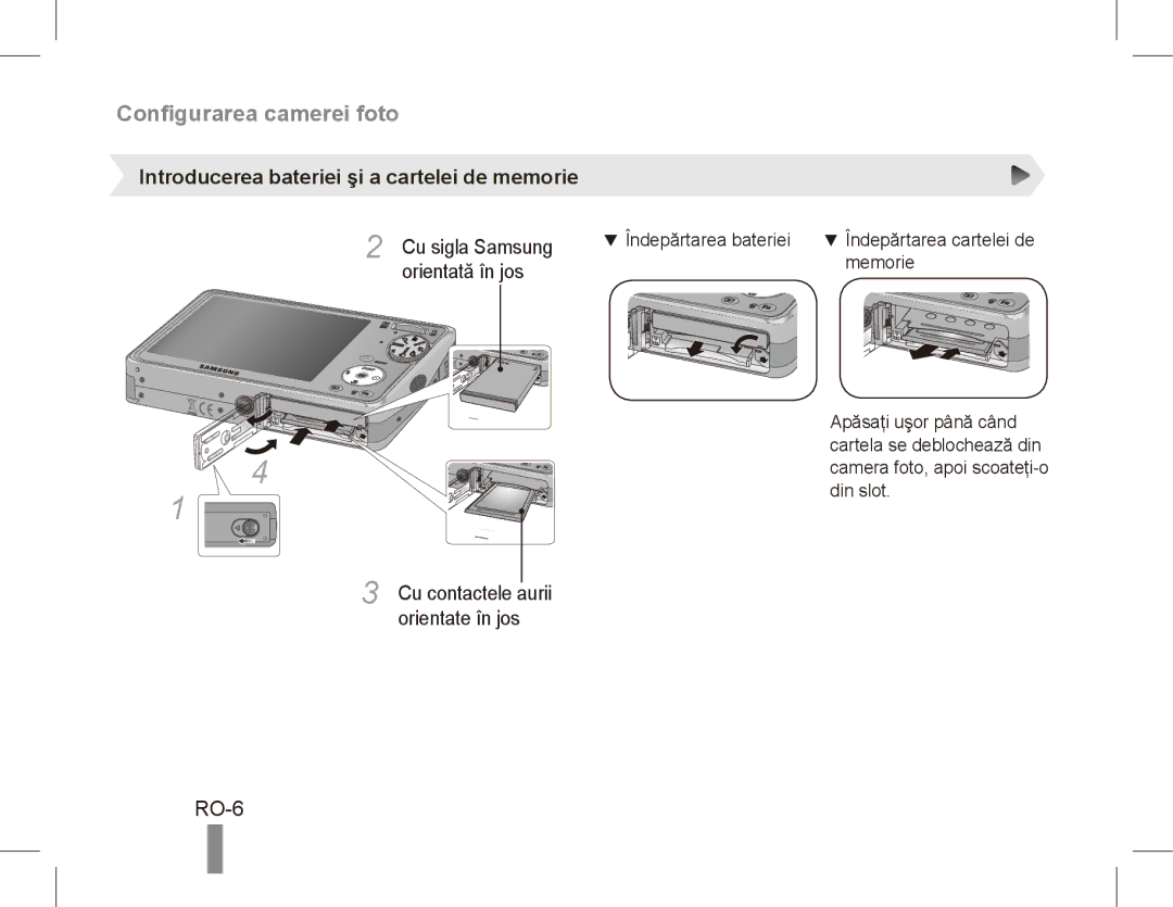 Samsung EC-PL65ZBBA/RU, EC-PL65ZRBP/FR Configurarea camerei foto, RO-6, Introducerea bateriei şi a cartelei de memorie 