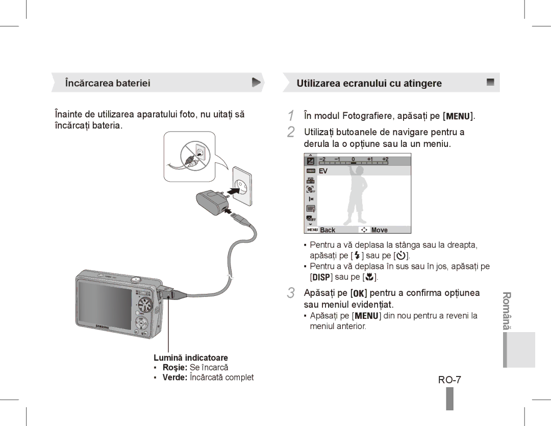 Samsung EC-PL65ZRBA/RU RO-7, Încărcarea bateriei, În modul Fotografiere, apăsaţi pe, Derula la o opţiune sau la un meniu 