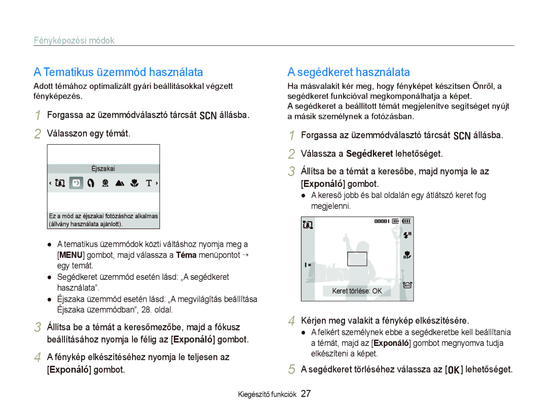 Samsung EC-PL70ZZBPRE3, EC-PL70ZZBCPE1 manual Tematikus üzemmód használata, Segédkeret használata, Fényképezési módok 