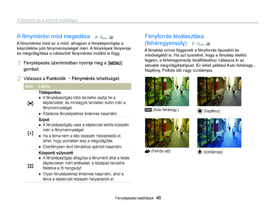 Samsung EC-PL70ZZBPSE1, EC-PL70ZZBCPE1 manual Fénymérési mód megadása p d, Fényforrás kiválasztása fehéregyensúly p d 