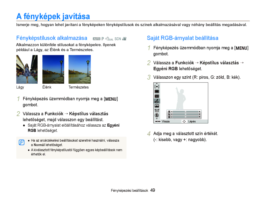 Samsung EC-PL70ZZBPPE3 manual Fényképek javítása, Fényképstílusok alkalmazása a p d s, Saját RGB-árnyalat beállítása 