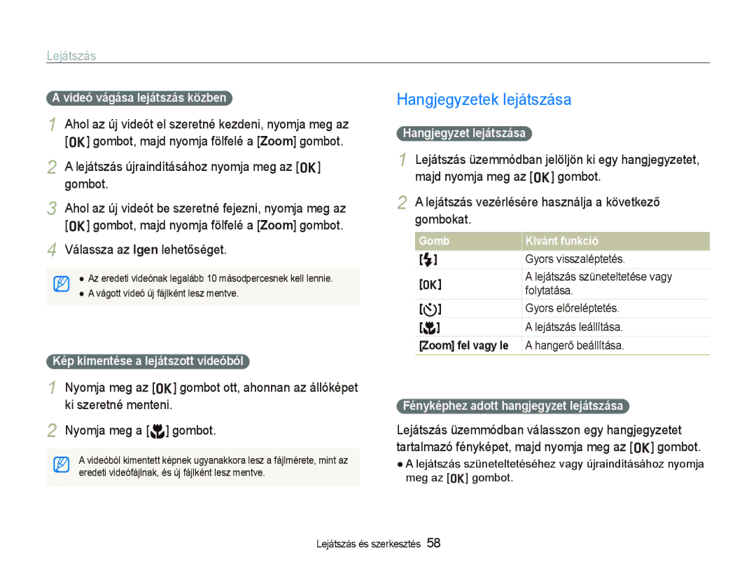 Samsung EC-PL70ZZBPSE3, EC-PL70ZZBCPE1 manual Hangjegyzetek lejátszása, Lejátszás újraindításához nyomja meg az o gombot 