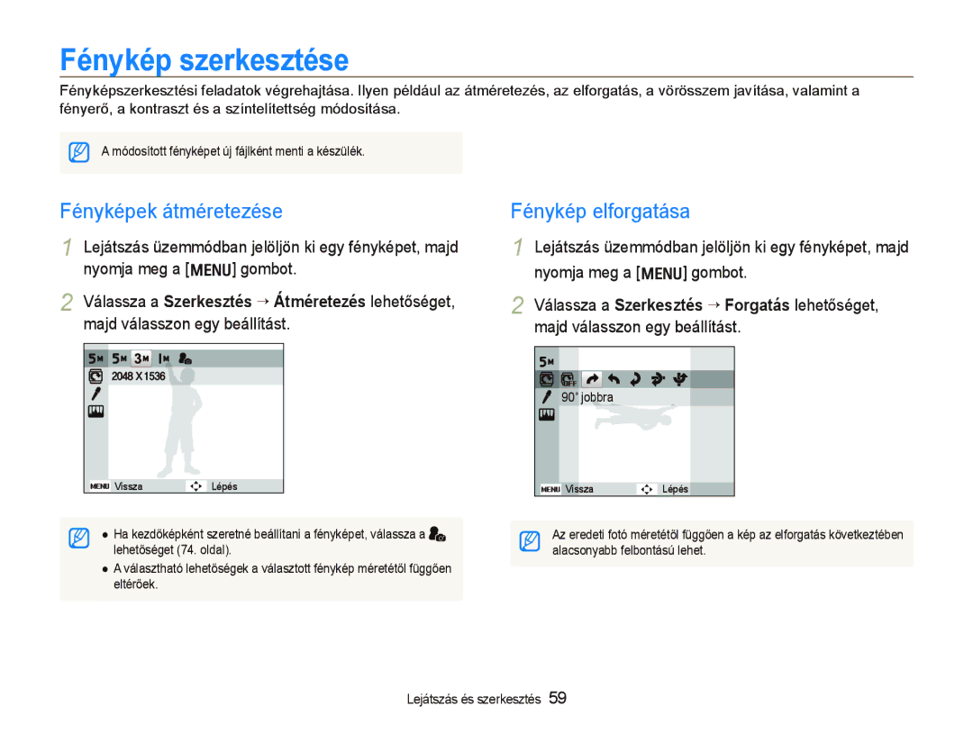 Samsung EC-PL70ZZBPRE3, EC-PL70ZZBCPE1, EC-PL70ZZBPBE3 Fénykép szerkesztése, Fényképek átméretezése, Fénykép elforgatása 