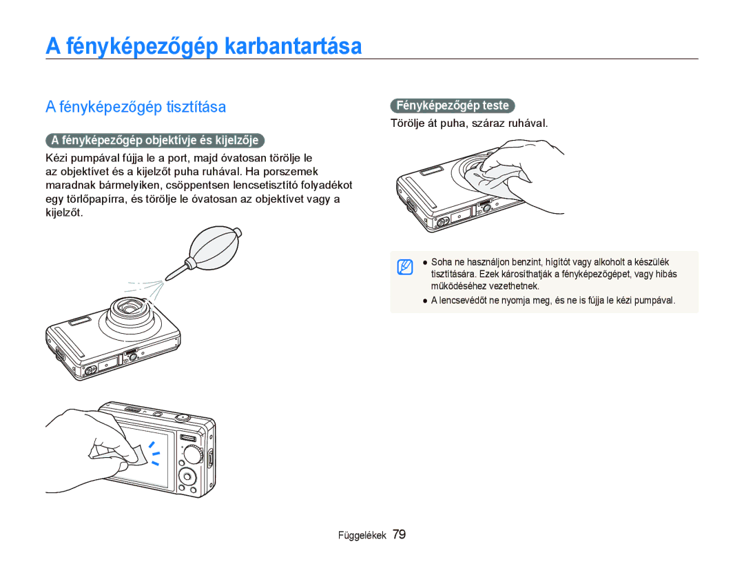 Samsung EC-PL70ZZBCPE1 manual Fényképezőgép karbantartása, Fényképezőgép tisztítása, Fényképezőgép objektívje és kijelzője 