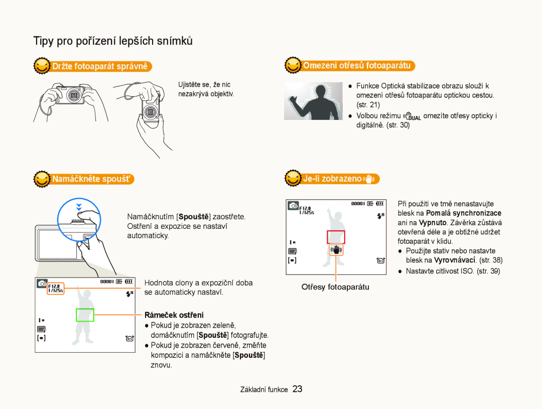 Samsung EC-PL70ZZBPSRU manual Držte fotoaparát správně, Omezení otřesů fotoaparátu, Namáčkněte spoušť, Rámeček ostření 