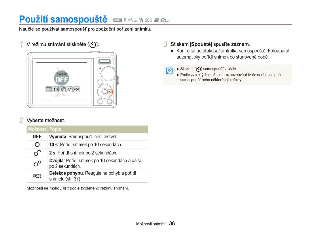 Samsung EC-PL70ZZBPBRU, EC-PL70ZZBPBE1, EC-PL70ZZBPBE3 manual Použití samospouště a p d b s v S, Režimu snímání stiskněte t 