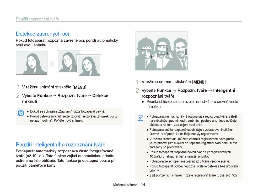Samsung EC-PL70ZZBPRE1, EC-PL70ZZBPBE1, EC-PL70ZZBPBE3 manual Detekce zavřených očí, Použití inteligentního rozpoznání tváře 