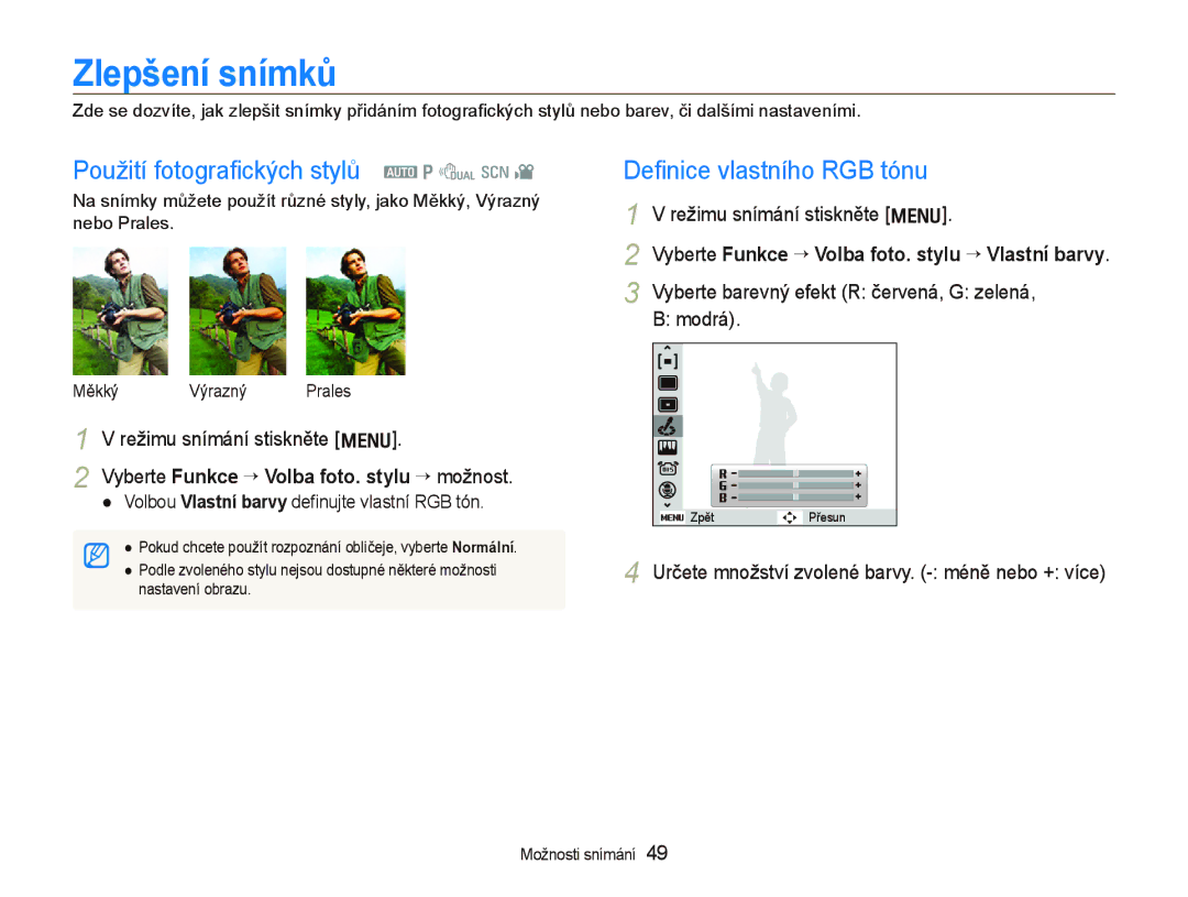 Samsung EC-PL70ZZBPBE1, EC-PL70ZZBPBE3 Zlepšení snímků, Použití fotograﬁckých stylů a p d s, Deﬁnice vlastního RGB tónu 