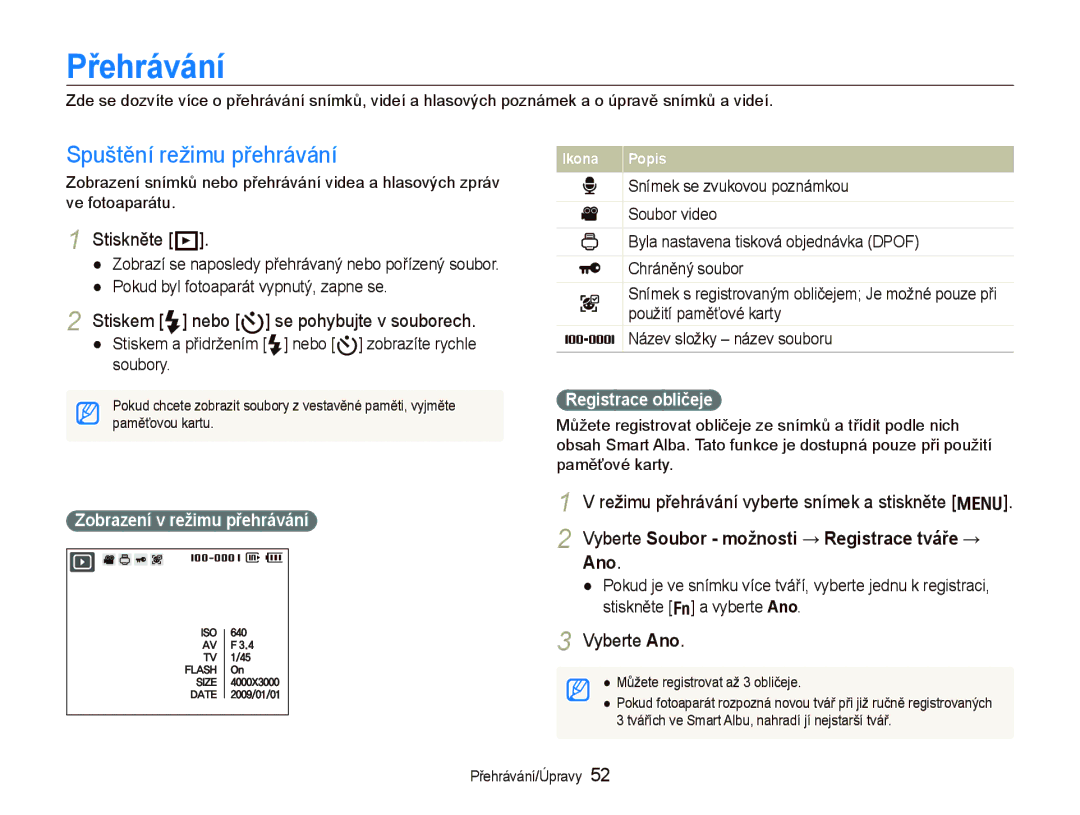 Samsung EC-PL70ZZBCPE3 manual Přehrávání, Spuštění režimu přehrávání, Vyberte Soubor možnosti → Registrace tváře → Ano 