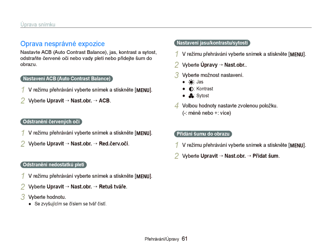 Samsung EC-PL70ZZBPPE3, EC-PL70ZZBPBE1 manual Oprava nesprávné expozice, Vyberte hodnotu, Vyberte možnost nastavení 