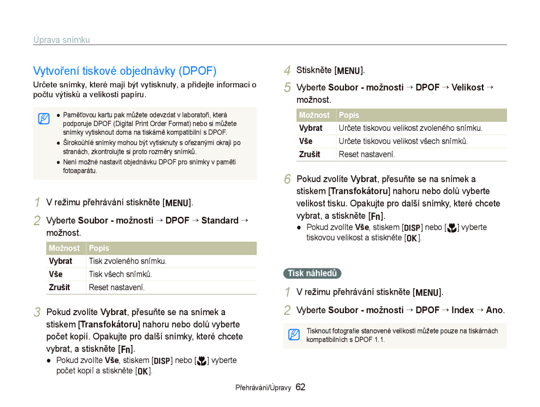 Samsung EC-PL70ZZBCPE3 Vytvoření tiskové objednávky Dpof, Vyberte Soubor možnosti “ Dpof “ Standard “ možnost, Stiskněte m 