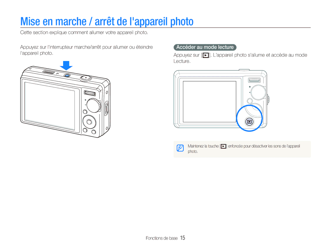 Samsung EC-PL70ZZBPBE1, EC-PL70ZZBPBFR, EC-PL70ZZBPSFR Mise en marche / arrêt de lappareil photo, Accéder au mode lecture 